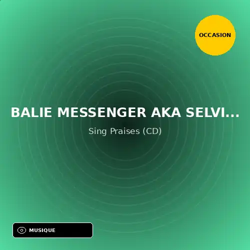 Balie Messenger Aka Selvin Ricketts - Sing Praises (CD) (Support d'occasion)